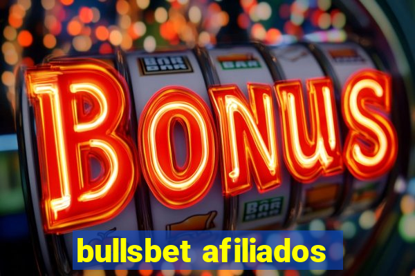 bullsbet afiliados